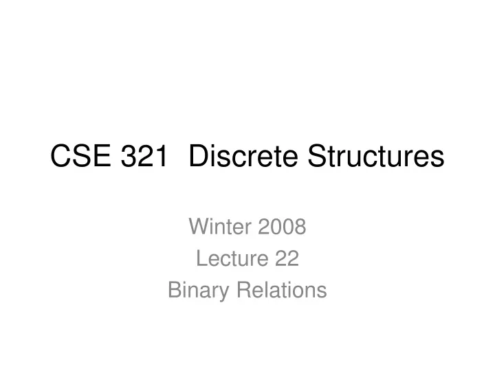 cse 321 discrete structures