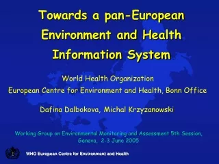 WHO European Centre for Environment and Health