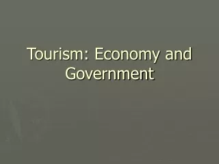 Tourism: Economy and Government