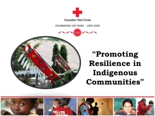 “ Promoting Resilience in Indigenous Communities ”
