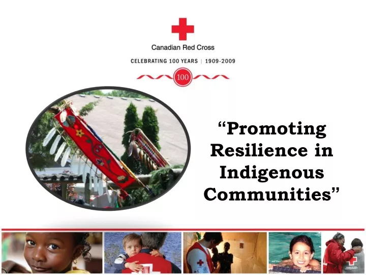 promoting resilience in indigenous communities