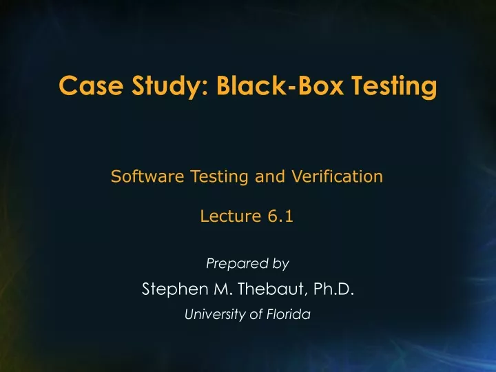 case study black box testing