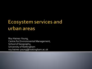 Roy Haines-Young, Centre for Environmental Management, School of Geography,
