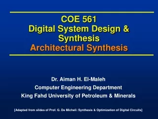 COE 561 Digital System Design &amp; Synthesis Architectural Synthesis