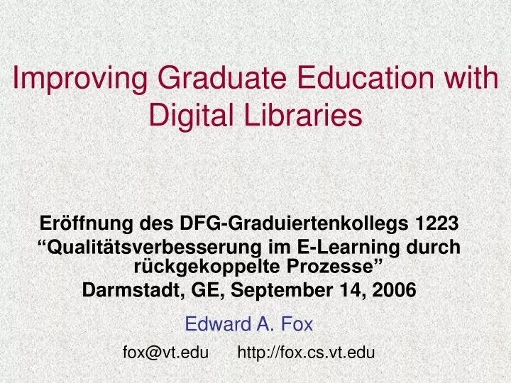 improving graduate education with digital