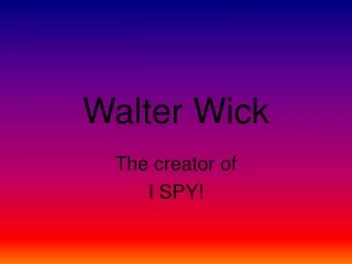Walter Wick