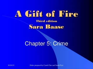 A Gift of Fire Third edition Sara Baase