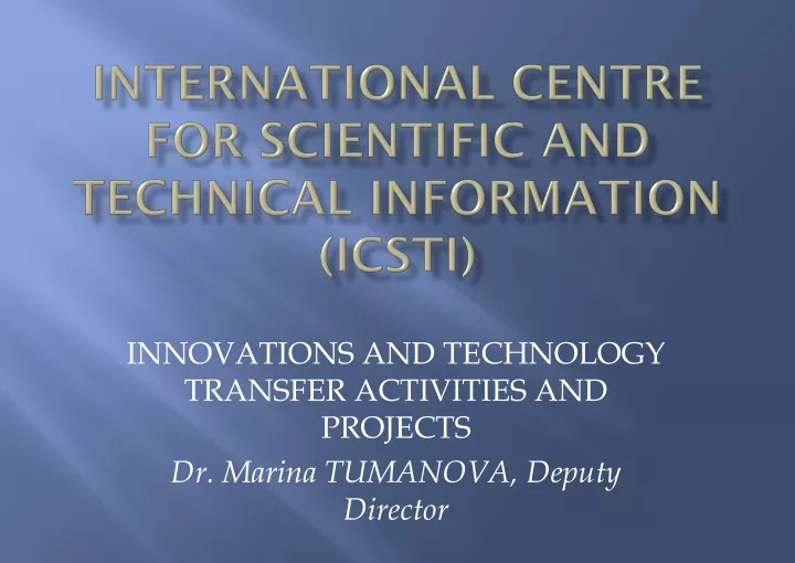 international centre for scientific and technical information icsti