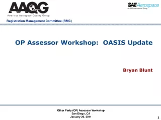 OP Assessor Workshop:  OASIS Update