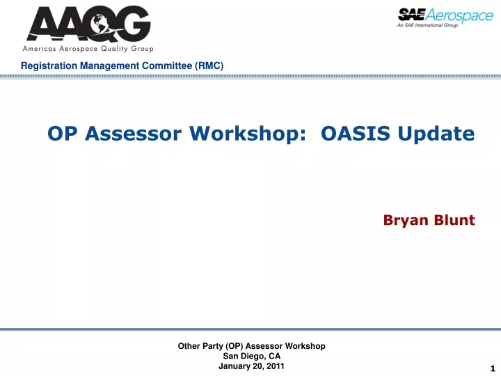 op assessor workshop oasis update