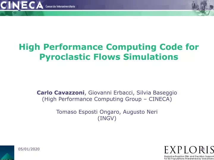 high performance computing code for pyroclastic flows simulations