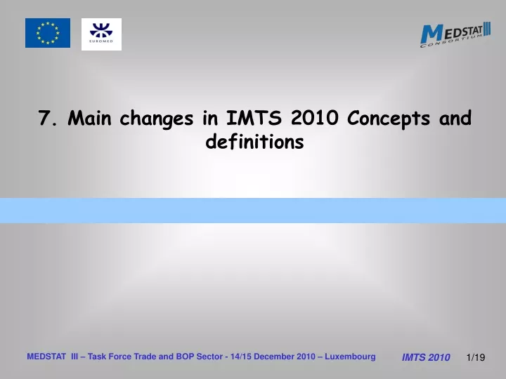 7 main changes in imts 2010 concepts