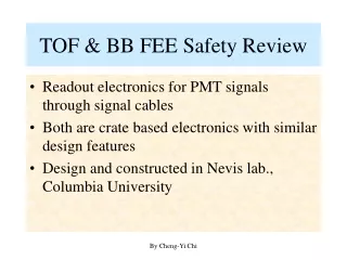 TOF &amp; BB FEE Safety Review