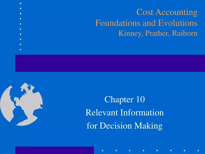 cost accounting foundations and evolutions kinney