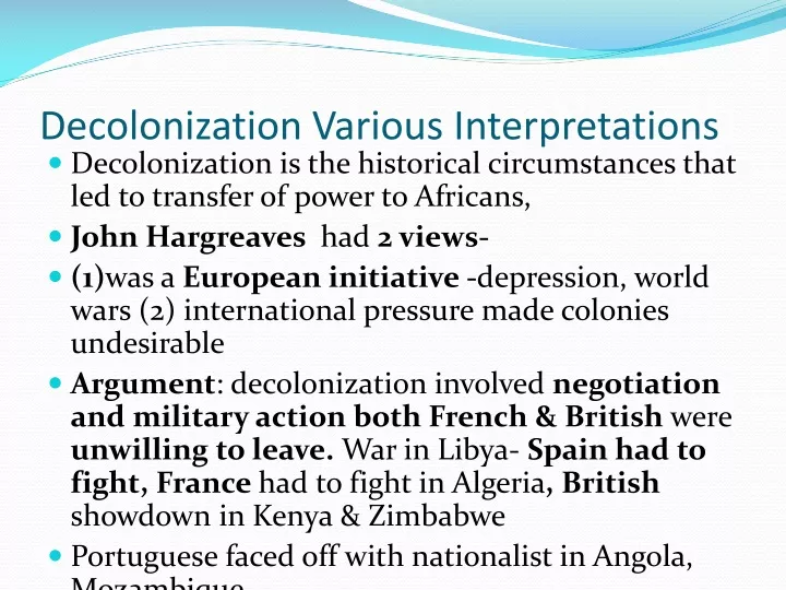 decolonization various interpretations