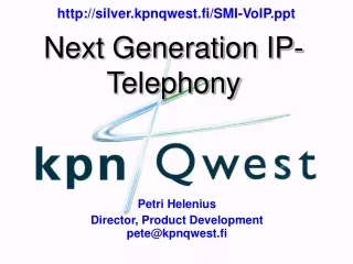 Next Generation IP-Telephony