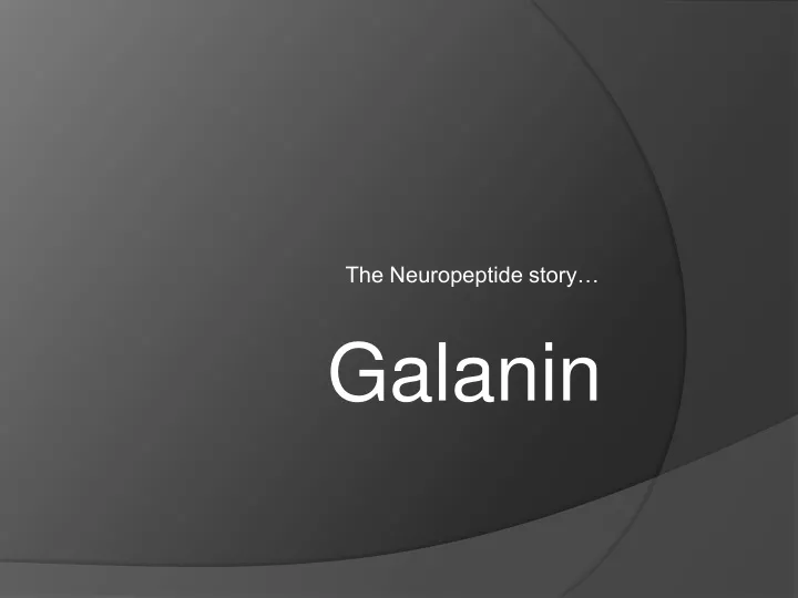 the neuropeptide story