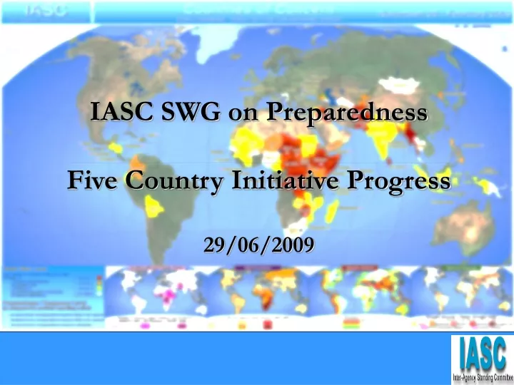 iasc swg on preparedness five country initiative