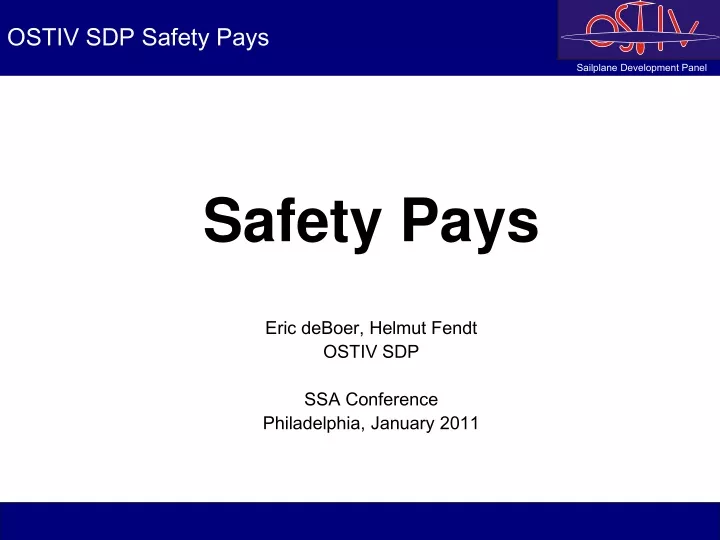 ostiv sdp safety pays