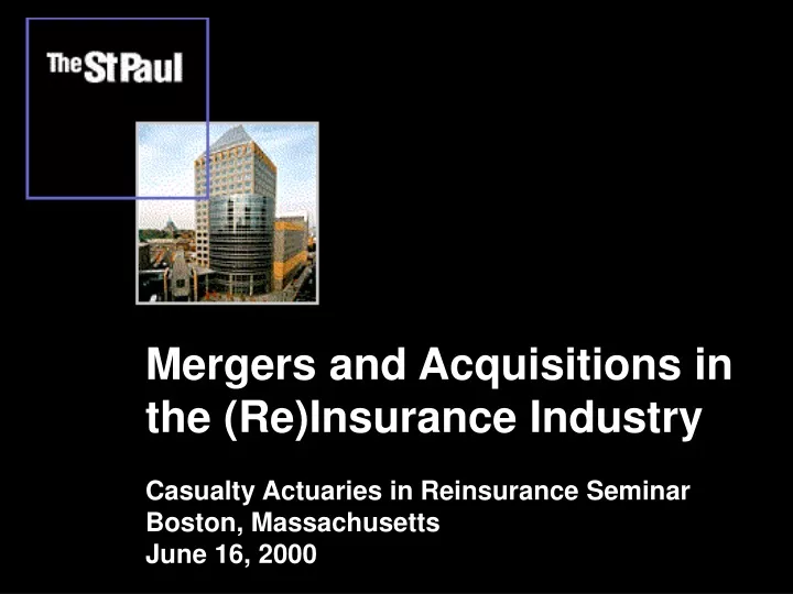 mergers and acquisitions in the re insurance