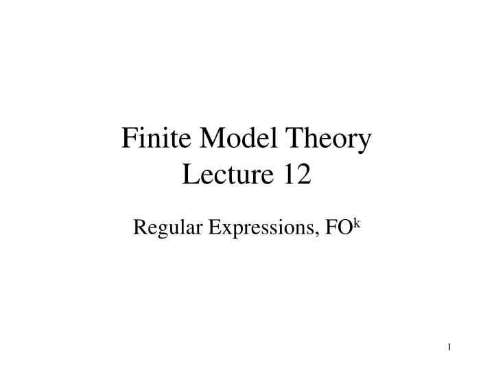 finite model theory lecture 12