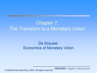 Chapter 7: The Transition to a Monetary Union