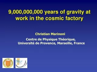 9,000,000,000 years of gravity at work in the cosmic factory