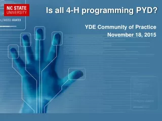 Is all 4-H programming PYD?