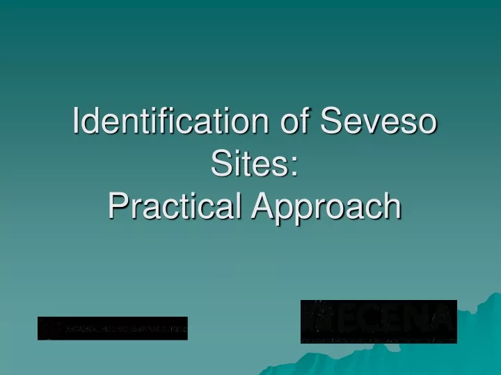 identification of seveso sites practical approach