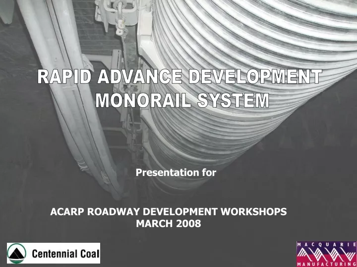 rapid advance development monorail system
