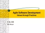 Agile Software Development Values through Practices - slide 1