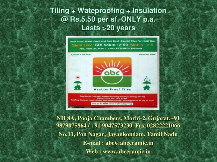 tiling wateproofing insulation @ rs 5 50 per sf only p a lasts 20 years