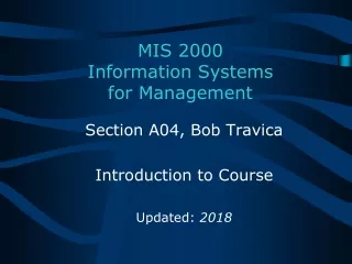 MIS 2000 Information Systems for Management