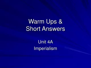 Warm Ups &amp; Short Answers