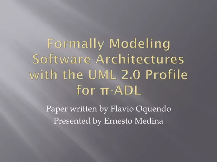 formally modeling software architectures with the uml 2 0 profile for adl