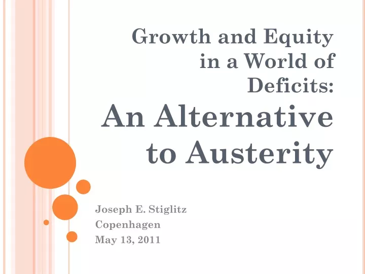 growth and equity in a world of deficits an alternative to austerity