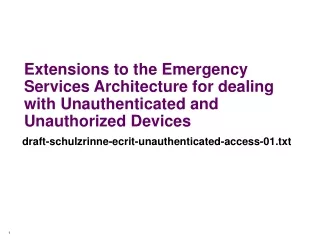draft-schulzrinne-ecrit-unauthenticated-access-01.txt