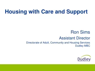 Housing with Care and Support