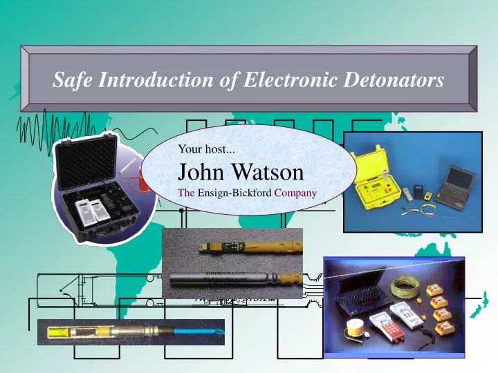 safe introduction of electronic detonators