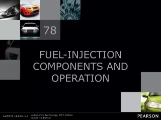 FUEL-INJECTION COMPONENTS AND OPERATION