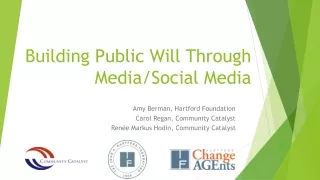 Building Public Will Through Media/Social Media