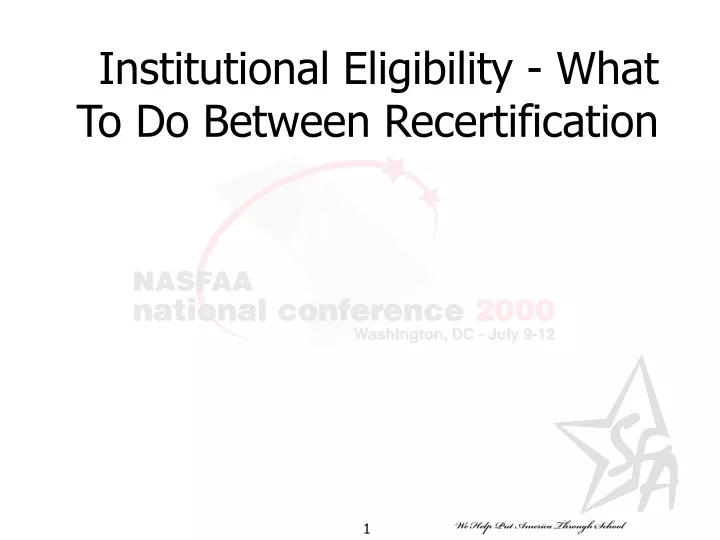 institutional eligibility what to do between recertification