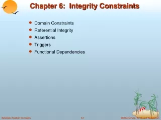 Chapter 6:  Integrity Constraints