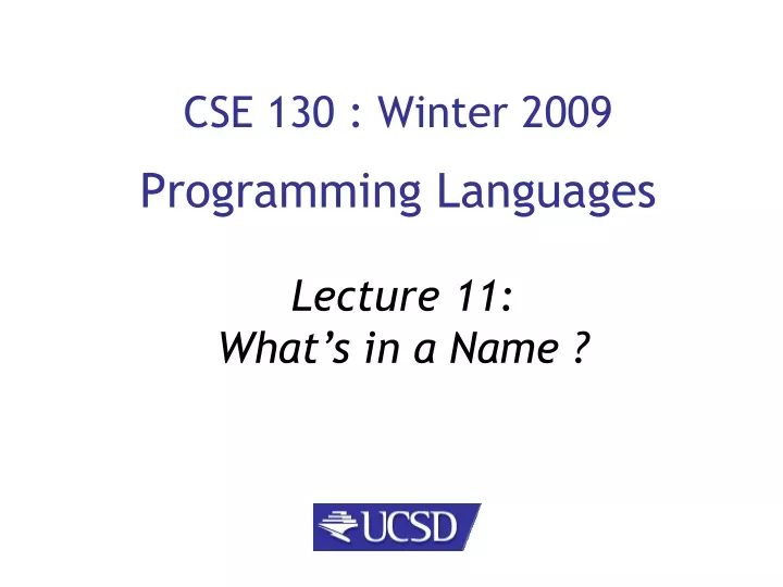 cse 130 winter 2009 programming languages