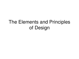 The Elements and Principles of Design
