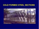COLD FORMED STEEL SECTIONS - slide 1