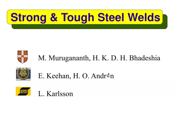 strong tough steel welds