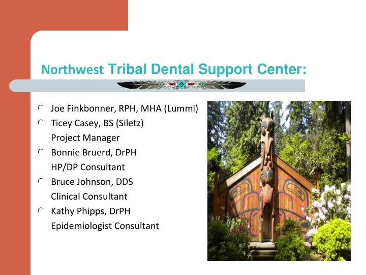 northwest tribal dental support center