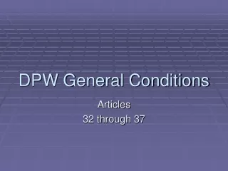 DPW General Conditions
