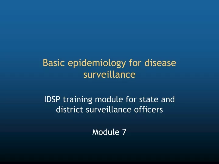 basic epidemiology for disease surveillance